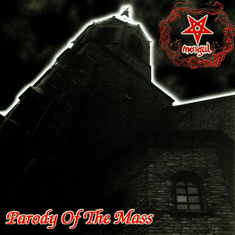 Morgul "Parody Of The Mass" CD 