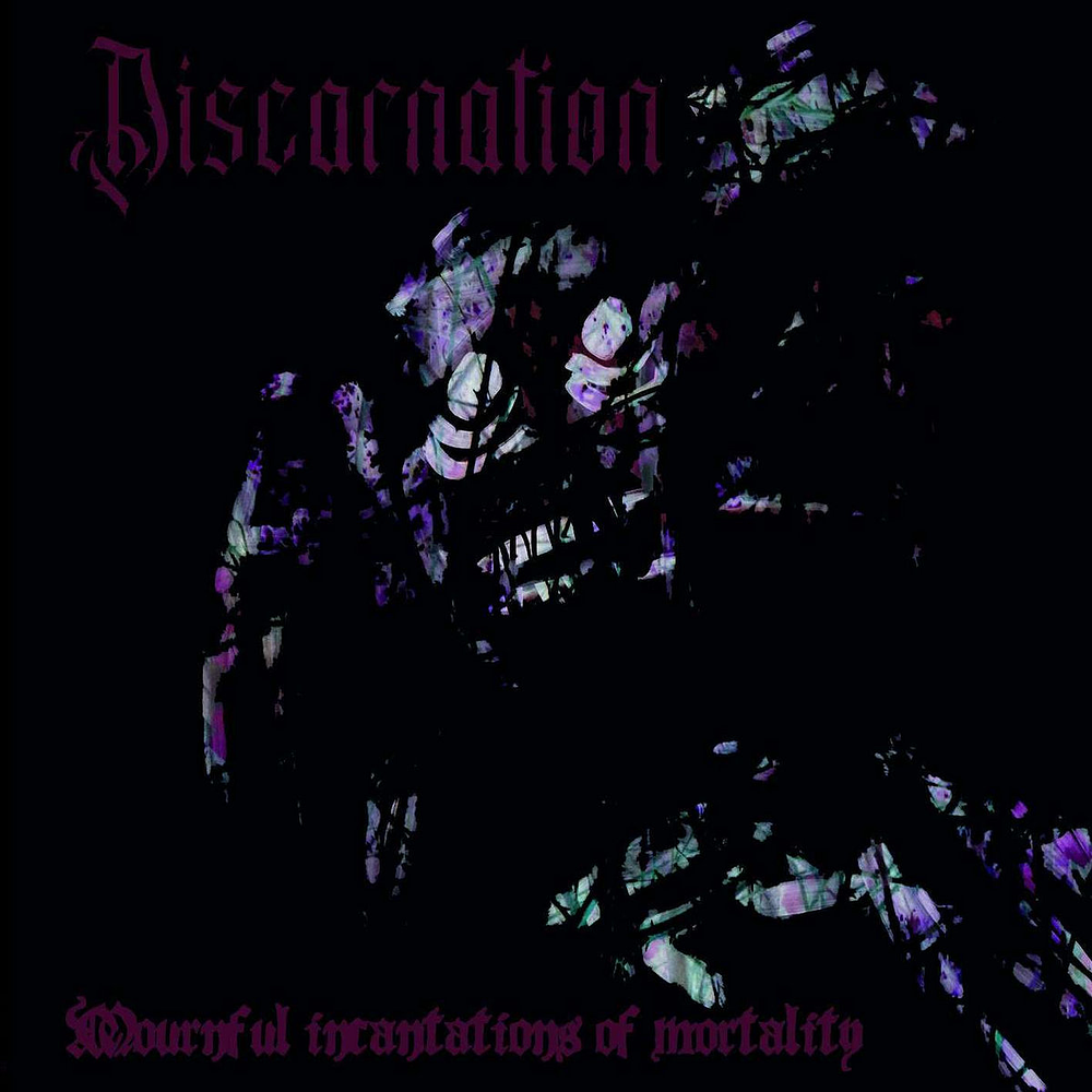 Discarnation "Mournful Incantations Of Mortality" CD 