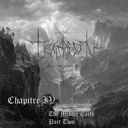 Terragon "Chapitre IV: The Middle Earth Part Two" CD Digipack 
