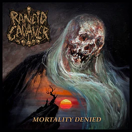 Rancid Cadaver "Mortality Denied" CD 