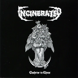 Incinerated "Enshrine In Chaos" CD 