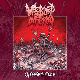 Wretched Inferno "Cacophony Of Filth" CD 