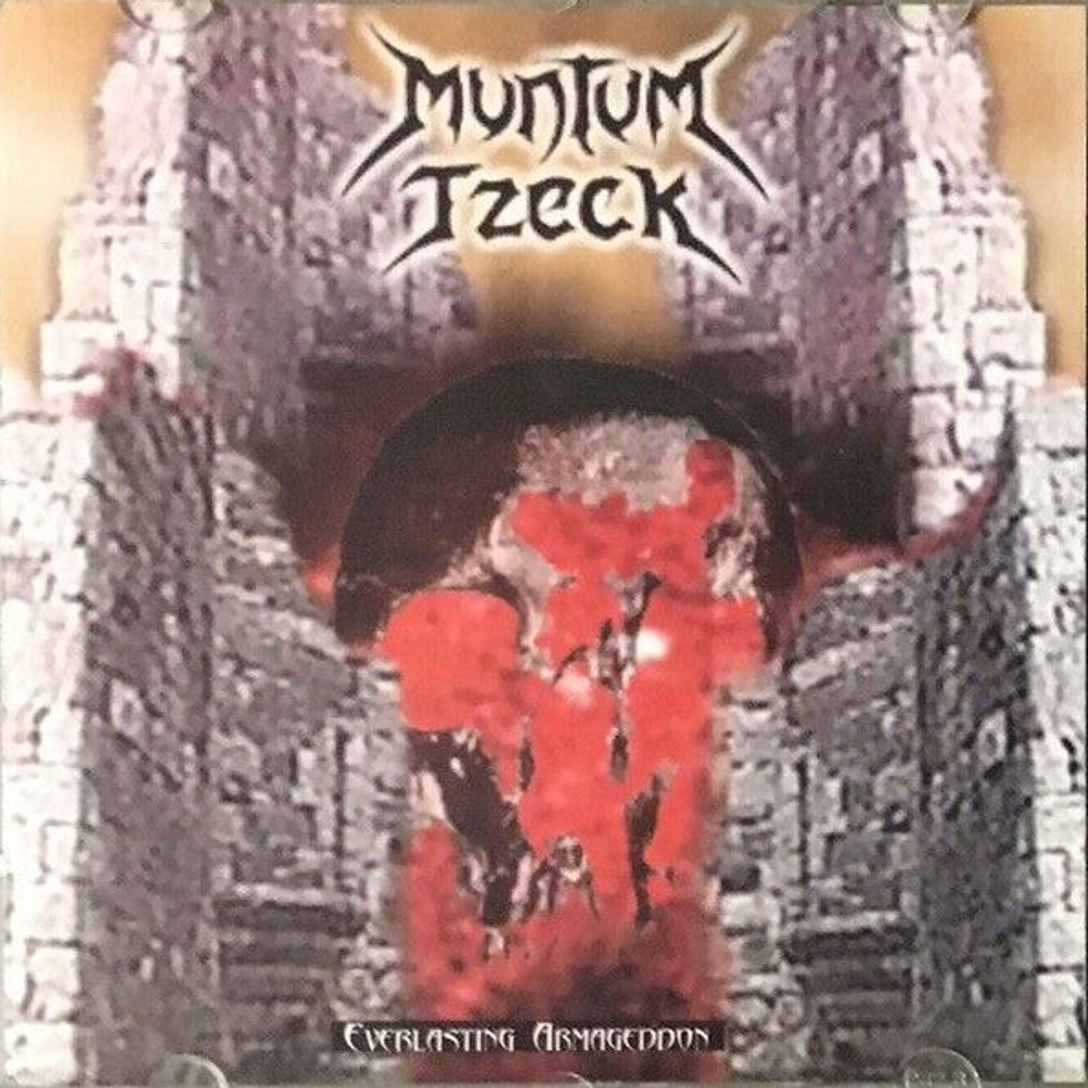 Muntum Tzeck "Everlasting Armageddon" CD 