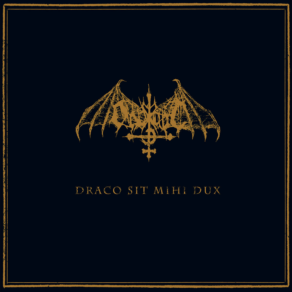 Ondskapt "Draco Sit Mihi Dux" CD 