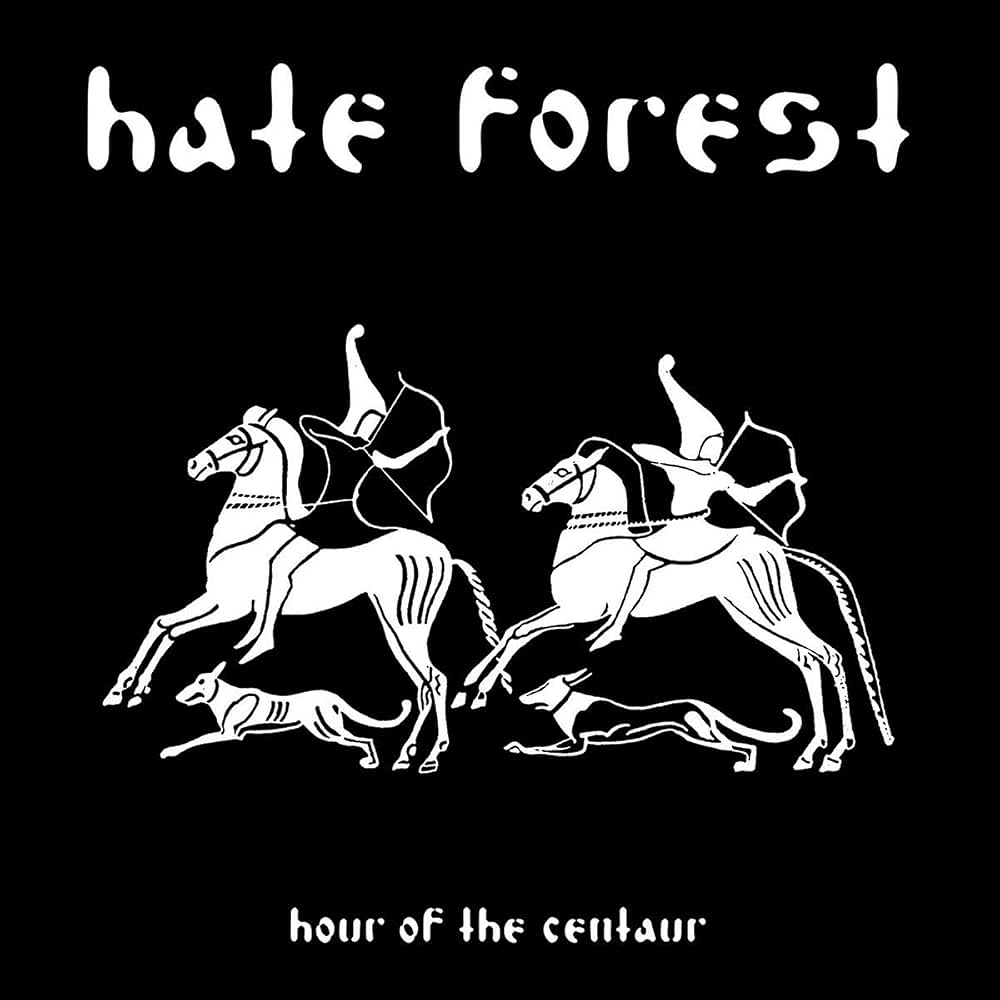 Hate Forest "Hour Of The Centaur" CD 