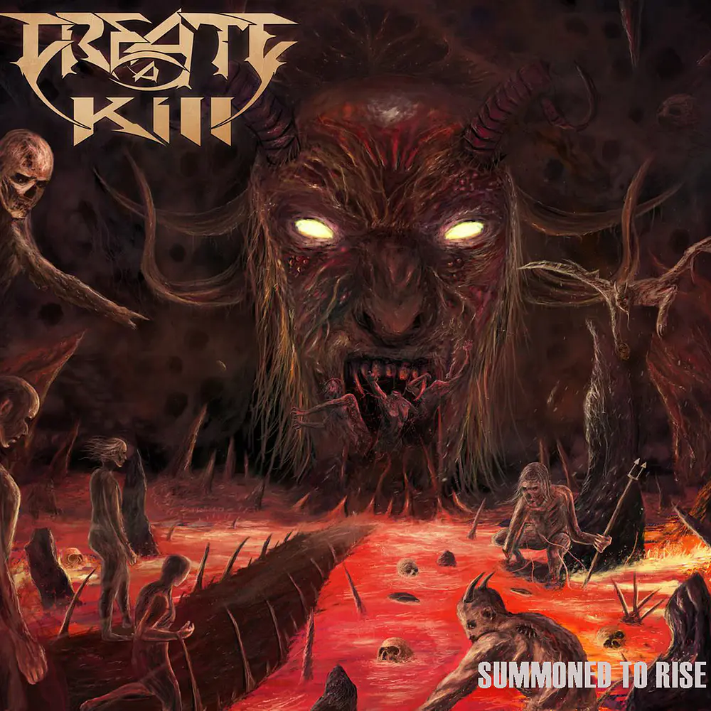Create A Kill "Summoned To Rise" CD 