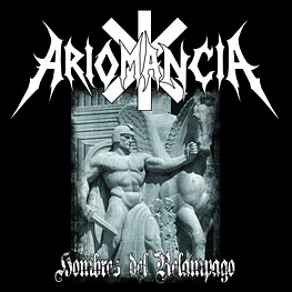 Ariomancia "Hombres del relámpago" CD 