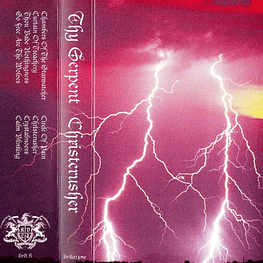 Thy Serpent "Christcrusher" Cassette