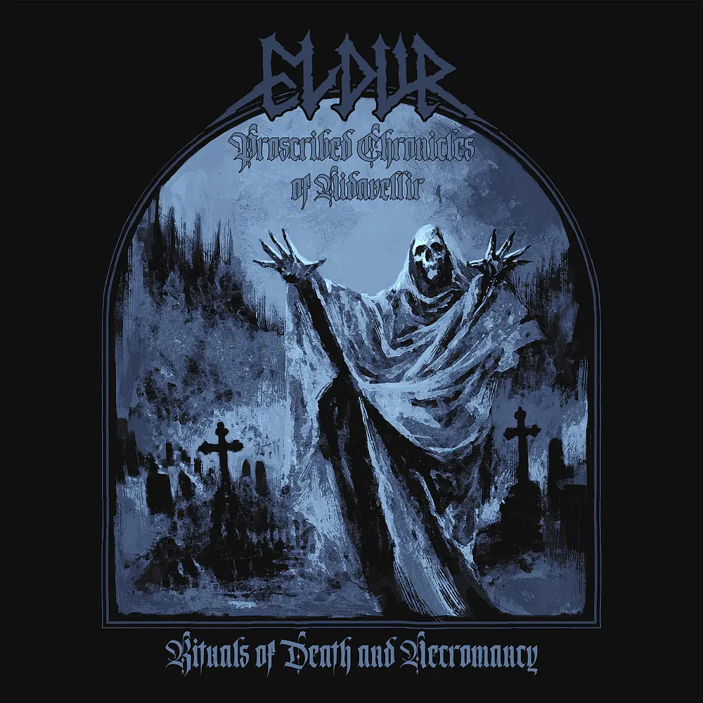 Eldur "Proscribed Chronicles Of Niðavellir: Rituals Of Death And Necromancy" CD 