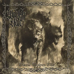 Wolvish Hate "Slavic Wolves Call" CD 