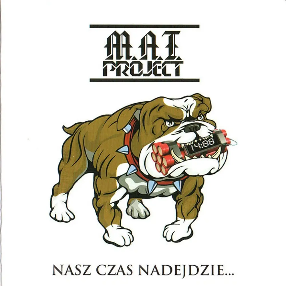 M.A.T. Project "Nasz Czas Nadejdzie..." CD 