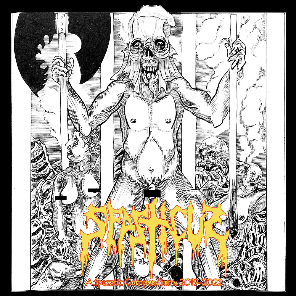 Spasticus "A Spazztic Compendium: 2019​-​2022" CD 
