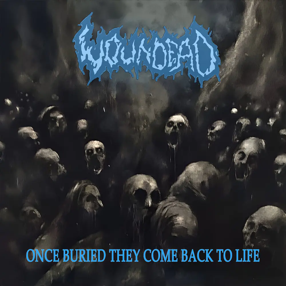 Woundead "Once Buried They Come Back To Life" CD 