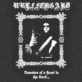 Wulffengard "Remains Of A Howl In The Dark..." CD 