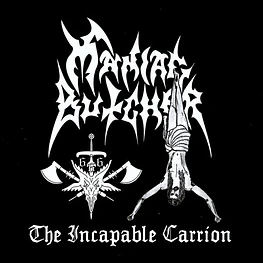 Maniac Butcher "The Incapable Carrion" CD Bonustrack!!