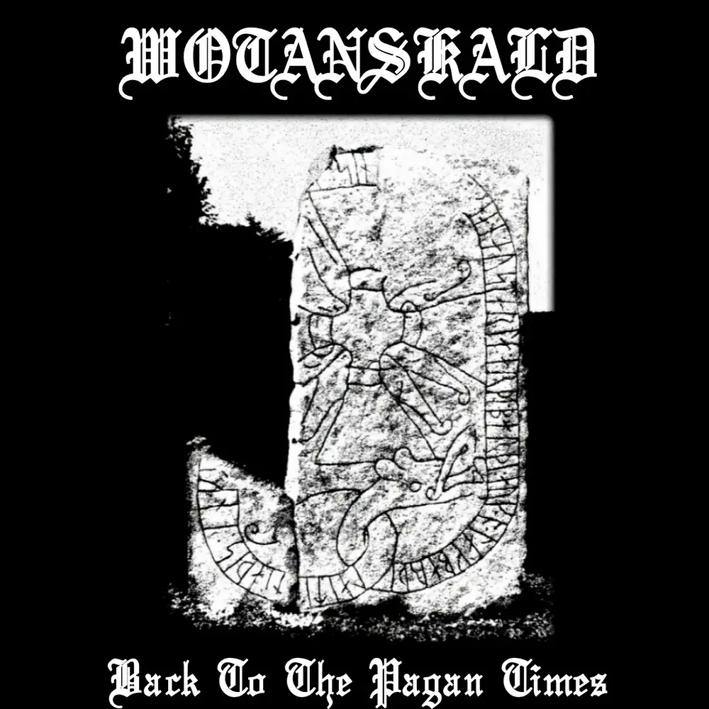Wotanskald "Back to Pagan Times" CD 