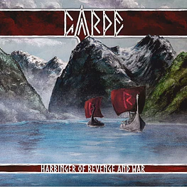 Garde "Harbinger Of Revenge And War" CD 