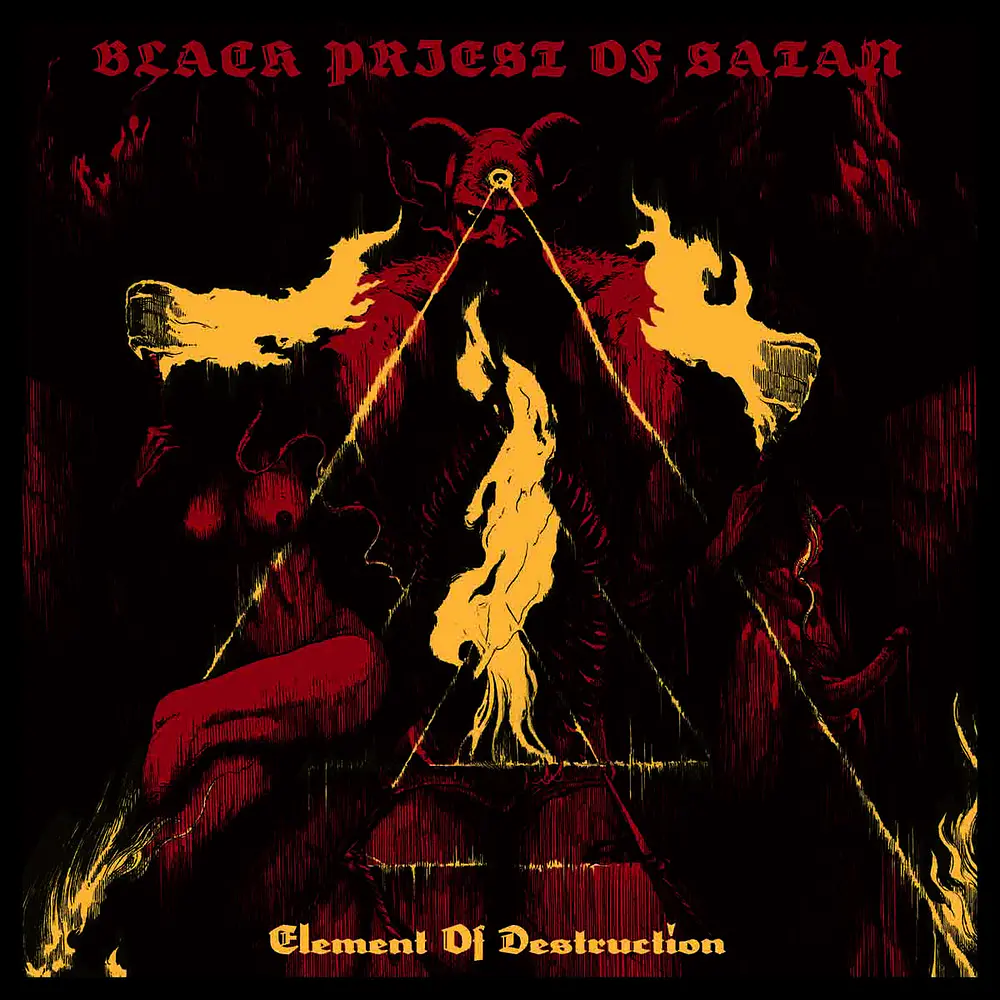 Black Priest Of Satan "Element Of Destruction" CD Digipack 