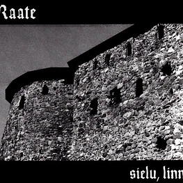 Raate "Sielu, Linna" CD Digipack