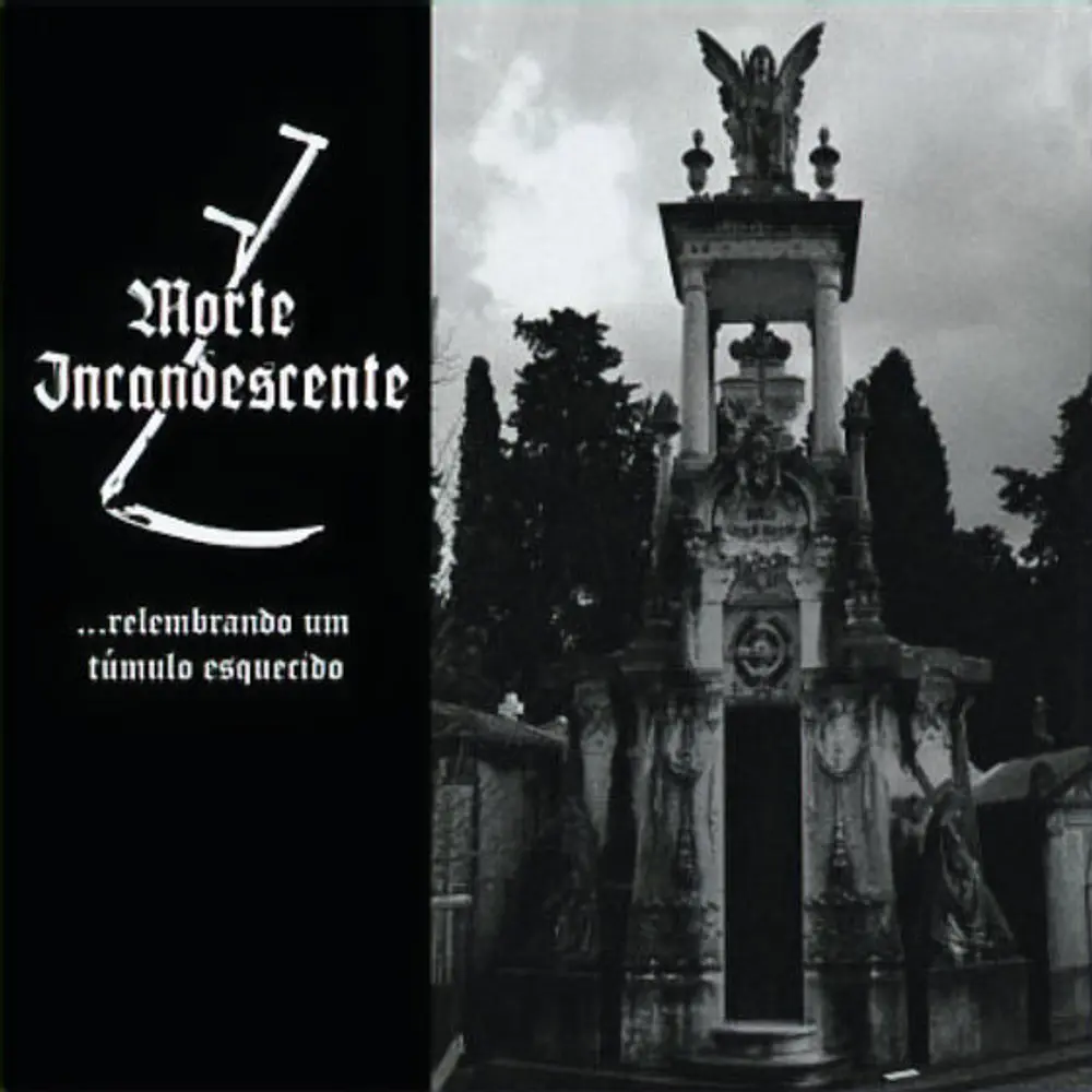 Morte Incandescente "...Relembrando um Túmulo Esquecido" CD 