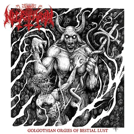 Necrochakal "Golgothian Orgies Of Bestial Lust" CD