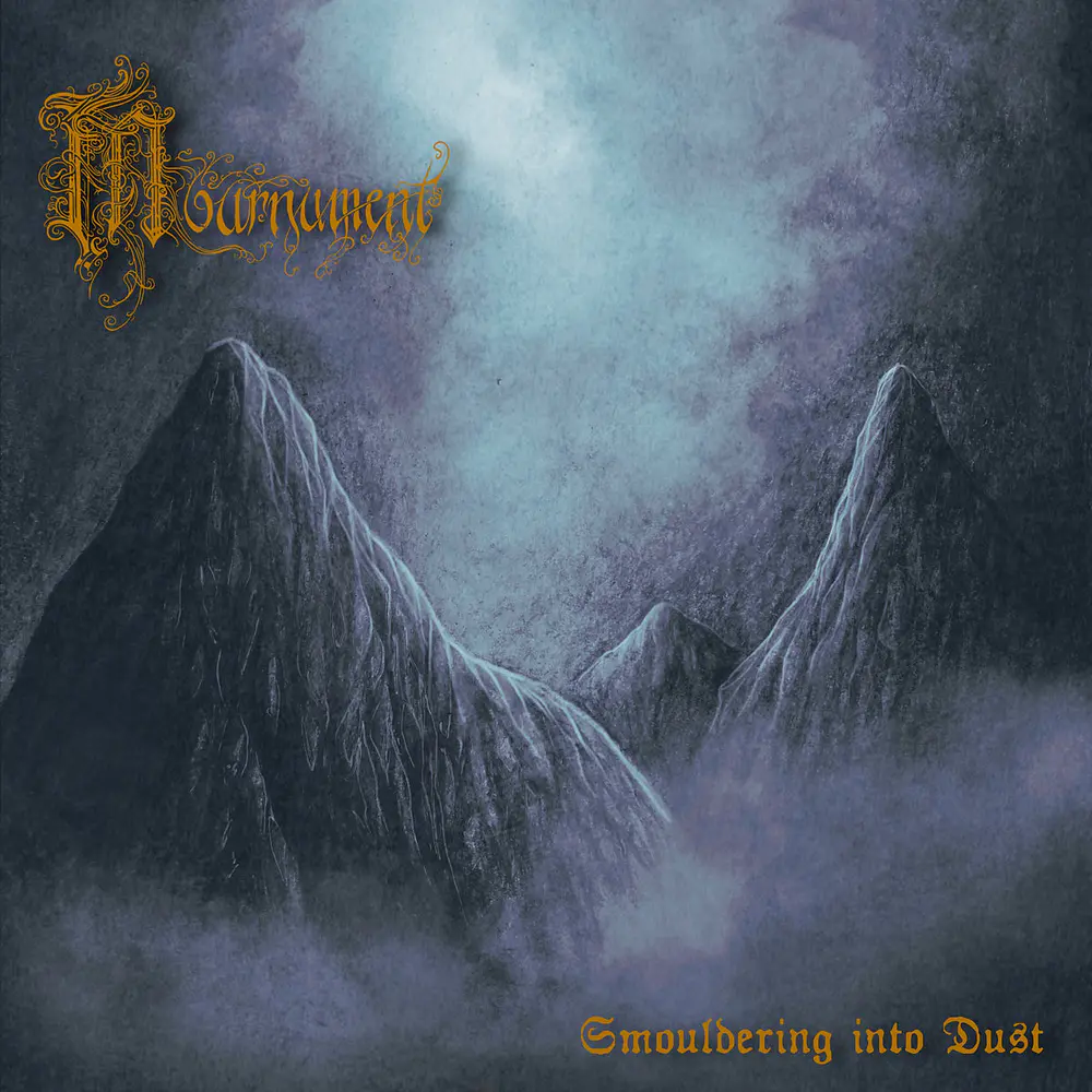 Mournument "Smouldering Into Dust" CD Digipack 