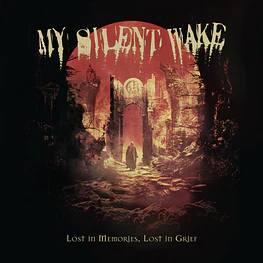 My Silent Wake "Lost In Memories, Lost In Grief" CD Digipack 