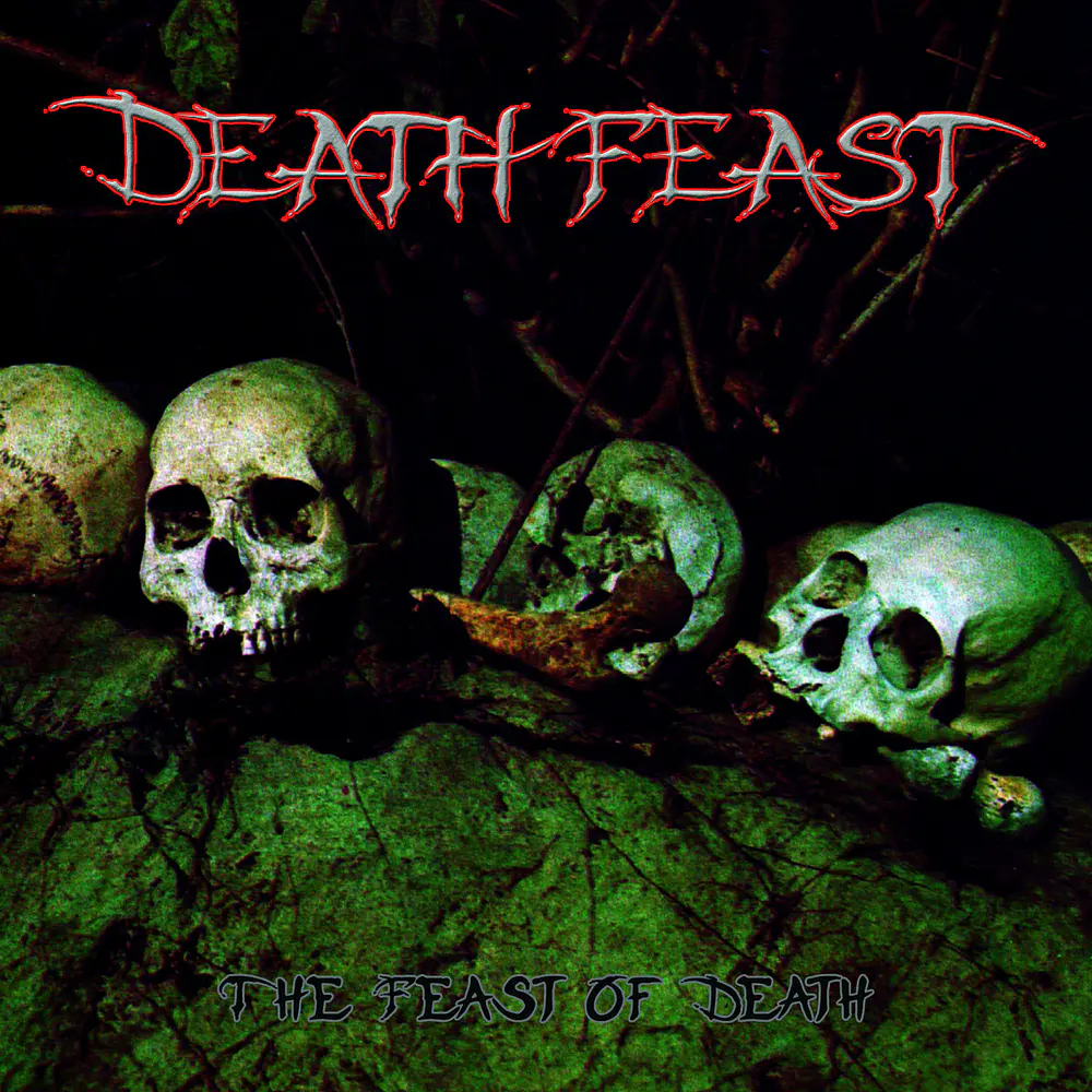 Death Feast "The Feast Of Death" CD 