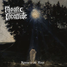 Moon Incarnate "Hymns To The Moon" CD 