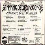 Seraphic Decay Records CD Sampler Compilation!!!