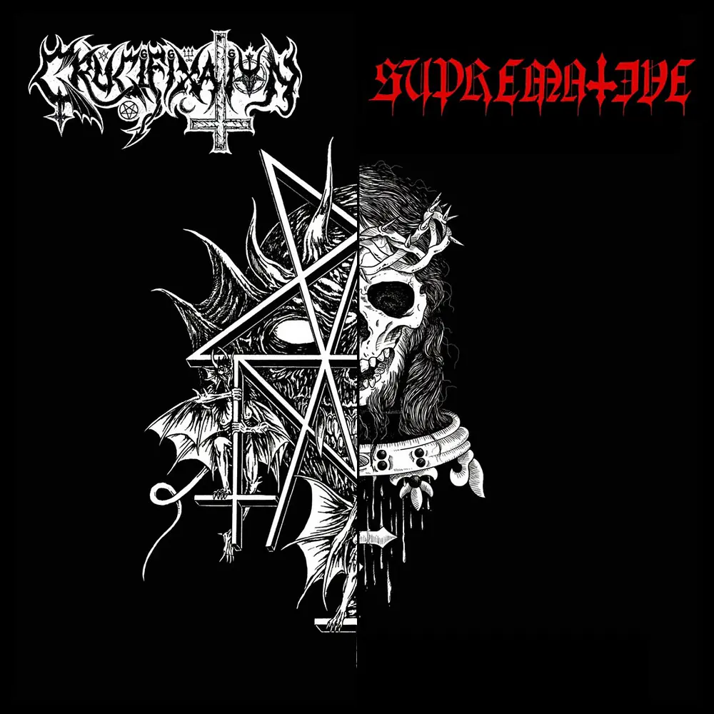 Supremative / Crucifixation "Schism Of Demonic Intolerance / Reveling In Sin" Split CD 