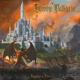 Bloody Valkyria "Kingdom In Fire" CD Digipack 