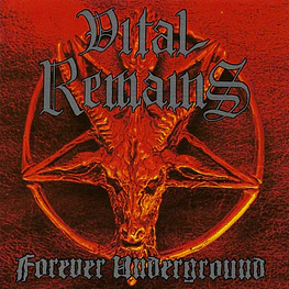 Vital Remains "Forever Underground" CD