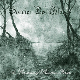 Sorcier des Glaces "The Puressence of Primitive Forests" CD