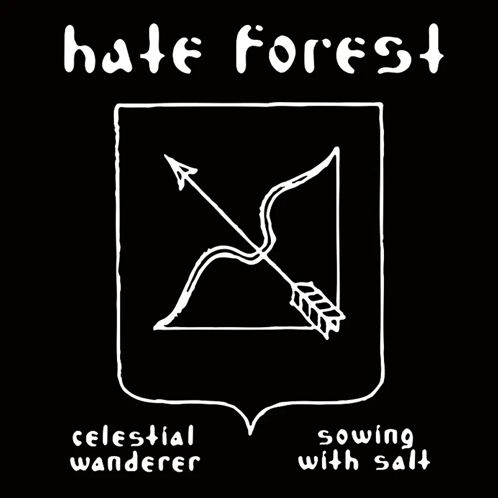 Hate Forest "Celestial Wanderer / Sowing with Salt" CD 