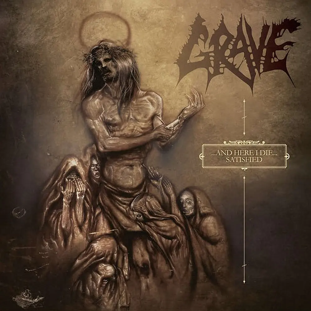 Grave "...and Here I Die... Satisfied" CD 