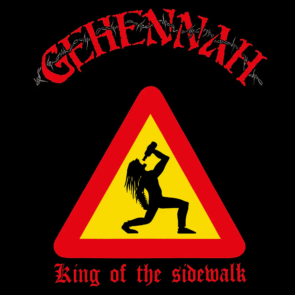 Gehennah "King Of The Sidewalk" CD Bonustracks 