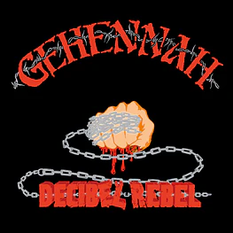 Gehennah "Decibel Rebel" CD Bonustracks