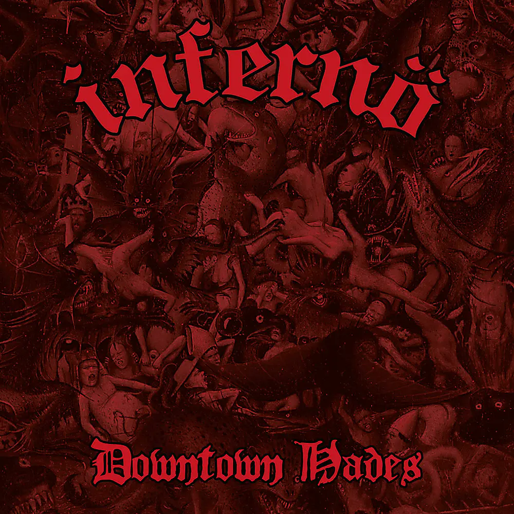 Infernö "Downtown Hades" CD 
