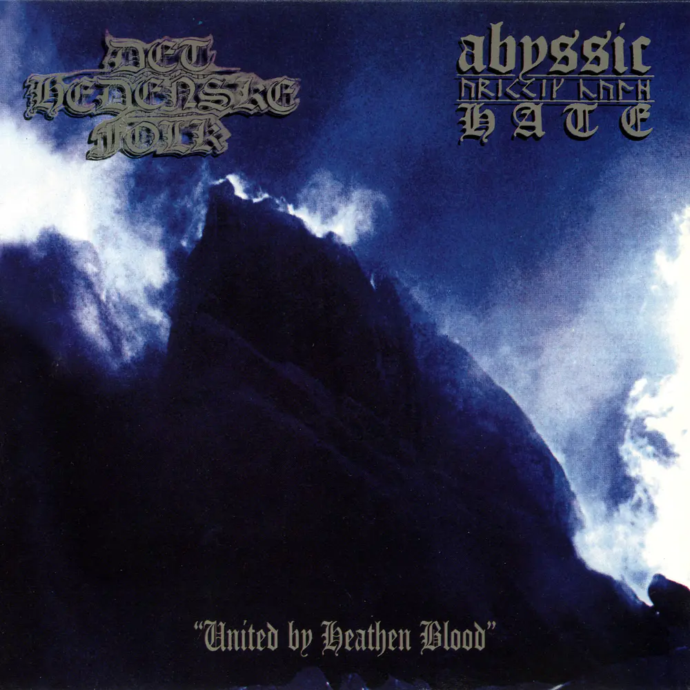 Det Hedenske Folk / Abyssic Hate "United By Heathen Blood" Split CD