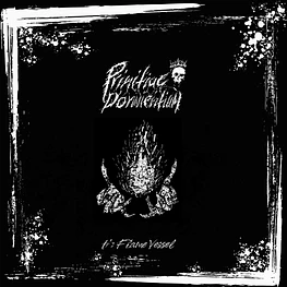 Primitiae Dormientium "The Flame Vessel" CD 