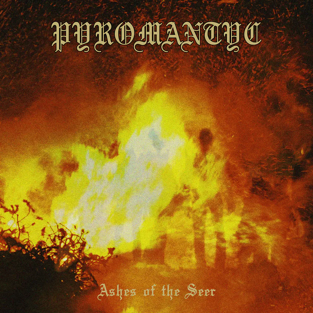 Pyromantyc "Ashes Of The Seer" CD 