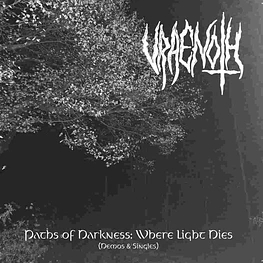 Vraenoth "Paths Of Darkness: Where Light Dies" CD 