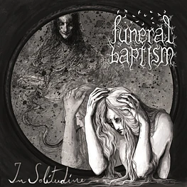 Funeral Baptism "In Solitudine" CD 