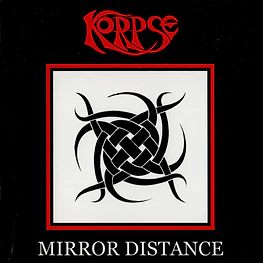 Korpse "Mirror Distance" CD 