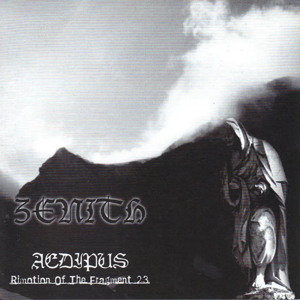 Zenith "Aedipus: Rimotion Of The Fragment 23" CD 