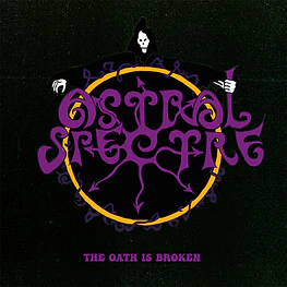 Astral Spectre "The Oath Is Broken" CD Bonustrack 