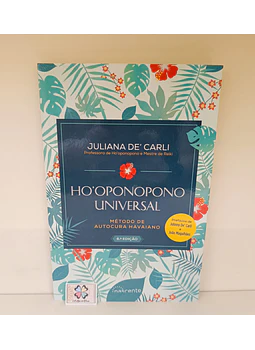 JULIANA DE'CARLI - HO'OPONOPONO UNIVERSAL