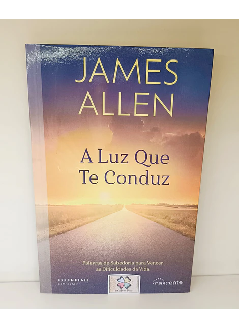 JAMES ALLEN - A LUZ QUE TE CONDUZ