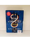 KYLE GRAY - BOAS VIBRAÇÕES, ORÁCULO